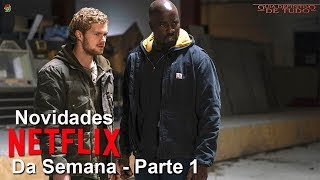 NETFLIX NOVIDADES DA SEMANA OUTUBRO 2018  PARTE 1  GUIA DEFINITIVO DE TUDO [upl. by Weed]