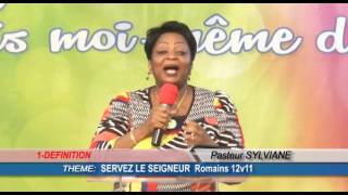 Culte benediction 2016 11 27 SERVEZ LE SEIGNEUR Pasteur Sylviane corrige [upl. by Eednus387]