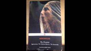 Aeschylus  Oresteia Agamemnon Part 1 [upl. by Eido]