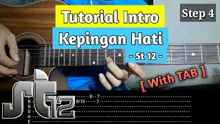 Tutorial Intro Kepingan Hati  St12   With TAB  Slowmotion  Gitar Akustik [upl. by Tuppeny]