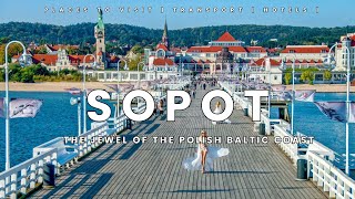 Sopot the jewel of the Polish Baltic coast [upl. by Sileray]