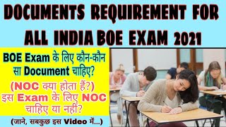 Documents Requirement for All India BOE Exam 2021  Boiler Operation Engineer Exam  What is NOC [upl. by Mariele697]