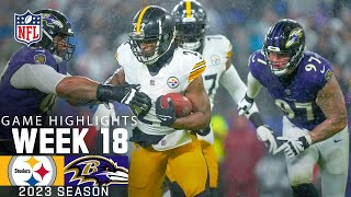 Pittsburgh Steelers vs Baltimore Ravens  2023 Week 18 Game Highlights [upl. by Rimidalv]