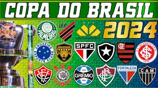 COPA DO BRASIL 2024  CONHEÇA OS PARTICIPANTES [upl. by Damha452]