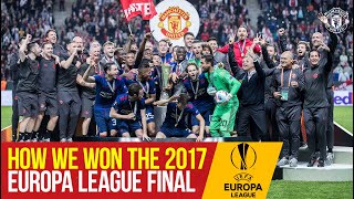 How We Won The 2017 Europa League Final  Ajax 02 Manchester United  Stockholm Final [upl. by Winifield]