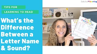 Whats the Difference Between Letter Names amp Sounds This Matters When Teaching Your Child to Read [upl. by Assilat]