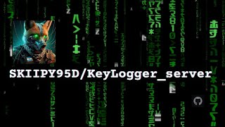 KeyLoggerserver explicado [upl. by Gorlin380]