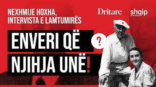 Enver Hoxha që njihja unë Intervista e fundit para vdekjes e bashkëshortes Nexhmije Hoxha [upl. by Haiasi]