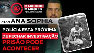 CASO ANA SOPHIA DELEGADO AFIRMA QUE CASO ESTA PRÓXIMO DO DESFECHO [upl. by Madlen]