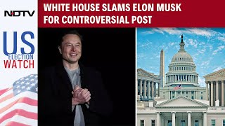 Elon Musk News  White House Slams Elon Musk For Controversial Post [upl. by Dnomse782]