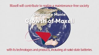 quotGrowth of Maxellquot  Maxell Corporate Movie maxell [upl. by Laure]