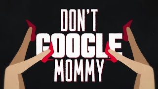 Dont Google Mommy Lyric Video by Riki Lindhome [upl. by Roxanna18]