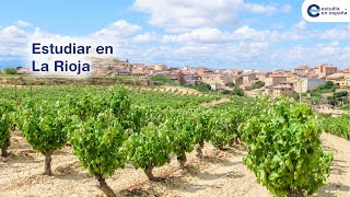 Estudiar en La Rioja ¿Qué es La Rioja Cómo estudiar en la universidad española [upl. by Fidole]