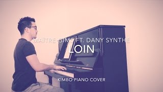 Maître Gims ft Dany synthé  Loin Piano Cover  Sheets [upl. by Arhaz]