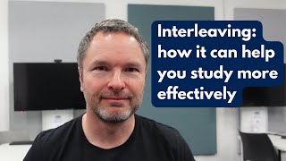 Interleaving how it can help you study more effectively [upl. by Lleryd]