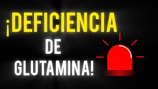 3 Síntomas de FALTA de GLUTAMINA  Señales de DEFICIENCIA de GLUTAMINA [upl. by Enomed]