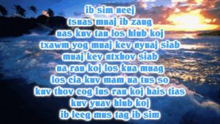 High Voltage  Ib Sim Neej Lyrics [upl. by Jacobba]