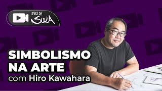 Simbolismo na Arte com Hiro Kawahara Lives da Sula [upl. by Erdei]