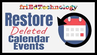 Restore DELETED Calendar Events [upl. by Bartholemy]