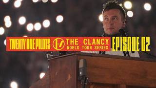 Twenty One Pilots  The Clancy World Tour Series Episode 2 [upl. by Eimile]