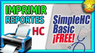 ► 👨‍⚕️ CÓMO IMPRIMIR HISTORIAS CLÍNICAS y RECETARIOS en SimpleCH Basic ✅【SOFTWARE MÉDICO GRATIS】 [upl. by Rollins]