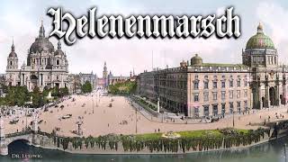 Helenenmarsch German march [upl. by Richer]