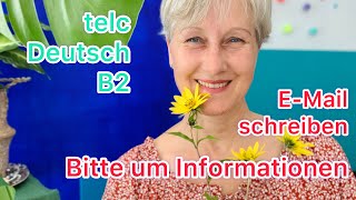 B2  telc EMail schreiben  Bitte um Informationen  Garten  Deutsch lernen [upl. by Tada]