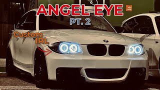 Angel Eye BMW E81 82 83 87 Pt 2 [upl. by Fasto601]