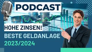 Beste Geldanlage momentan 20232024 Geld richtig anlegen für hohe Rendite und hohe Zinsenquot [upl. by Marigolde]