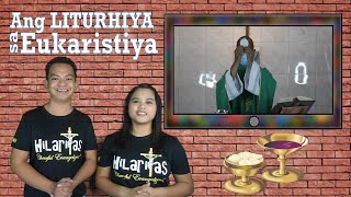 HiLARiTAS  LITURGY OF THE EUCHARIST Liturhiya sa Eukaristiya [upl. by Gonzalez]