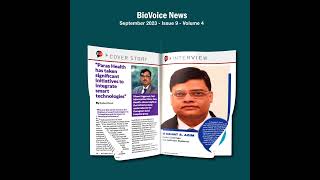 BioVoice News eMagazine September 2023 [upl. by Ymmaj4]