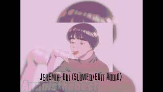 Jeremihoui slowed [upl. by Chow]