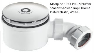 McAlpine Shallow Shower Trap Chrome Plated Plastic White [upl. by Iggem322]