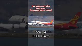 Hong Kong Airlines pilot salary [upl. by Hey]