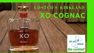 Costcos Kirkland Signature XO Cognac  its all about the cocktail  Ray OBrien [upl. by Alletnahs]