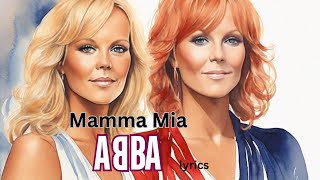 ABBA  Mamma Mia Lyrics Video  Agnetha amp Frida Inspired Art [upl. by Larimor161]