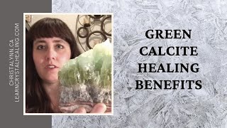 Healing with Green Calcite [upl. by Halla629]