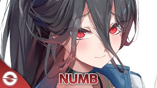 Nightcore  Numb Lyrics [upl. by Goodill311]