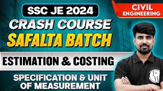 SSC JE 2024  Estimation amp Costing  SPECIFICATION amp UNIT OF MEASUREMENT  Civil Engineering [upl. by Rebel205]