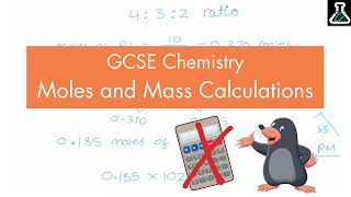 GCSE Chemistry  Moles and Mass Calculations [upl. by Mommy398]