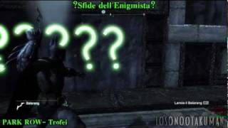 Batman Arkham City ITA Sfide dellEnigmista Park Row [upl. by Wieren]