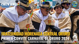 Fraternidad Morenada Central Oruro Primer Convite Carnaval de Oruro 2024 [upl. by Naic61]