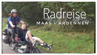 🇧🇪 🇨🇵 Unsere Radreise Maas amp Ardennen 🔴 Mit Tandem Pino von Hase Bikes [upl. by Ymirej]