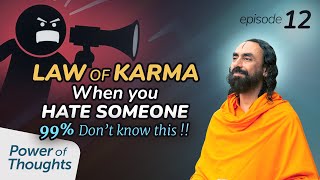 Law of Karma If you Hate someone  Remember this to Get Rid of Bitter Thoughts  Swami Mukundananda [upl. by Engracia]