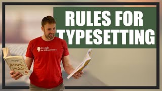 How Does Typesetting Work amp The 10 Rules of Typesetting [upl. by Prudhoe]