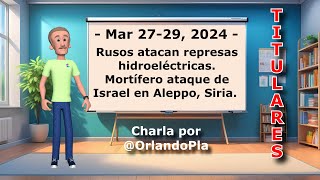 QUE PASO edición 2729324 RUSOS ATACAN REPRESAS HIDROELECTRICAS MORTIFERO ATAQUE EN ALEPPOSIRIA [upl. by Andrus]