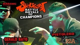 R2A BATTLE ROYALE BADANG vs PISTOLERO vs GERALD BATO semifinals [upl. by Whitnell]