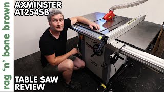 Axminster AT254SB  AW10BSB2 Table Saw Review [upl. by Nue]