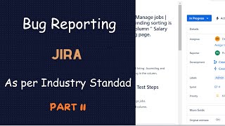 Bug reporting on JIRA  Industry format used by MNC [upl. by Pfeffer]