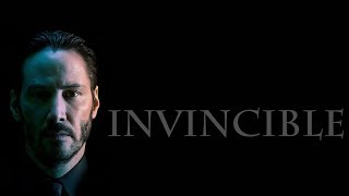 John Wick 「MMV」Invincible [upl. by Cr455]